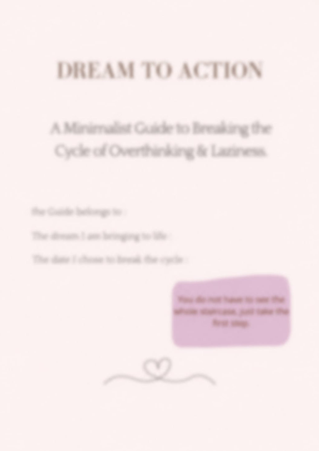 DREAM TO ACTION: A Minimalist Guide & planner to Breaking the Cycle